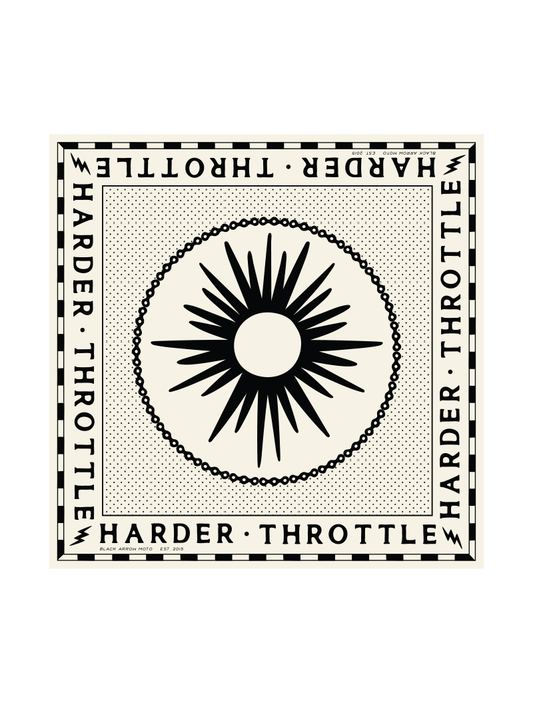 THROTTLE HARDER BANDANA - Black Arrow Moto